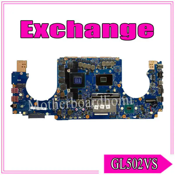 Asus GL502VGL502VSGL502VSK GL502V GL502VS GL502VSK Placă de bază ATX