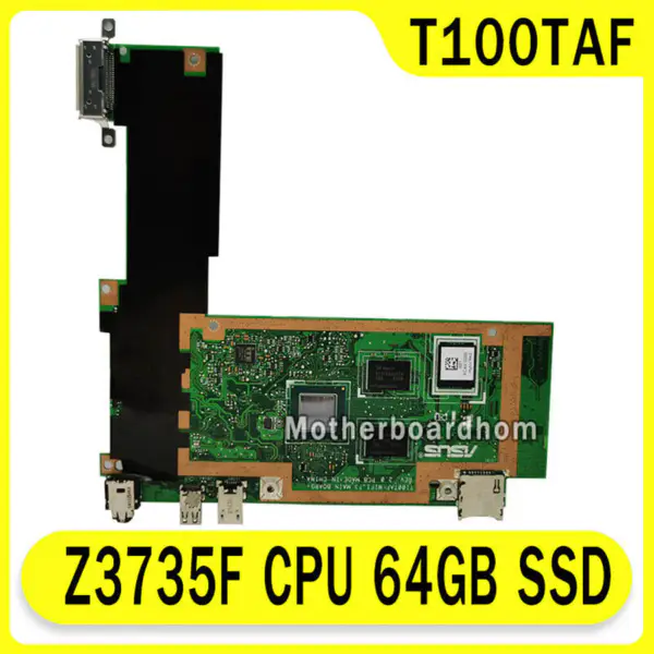 Placa de bază Asus T100TAF64G T100TAF 64G ATX